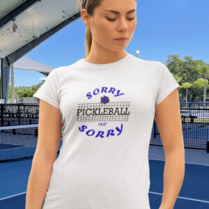'Sorry Not Sorry' 100% Polyester Wicking Sports Shirt for Women